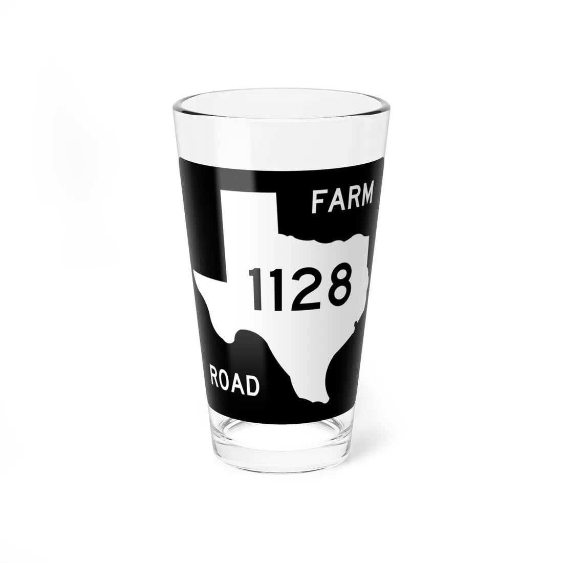 Texas FM 1128 (Texas) (Road Sign) Pint Glss 16oz 16oz - Go Mug Yourself