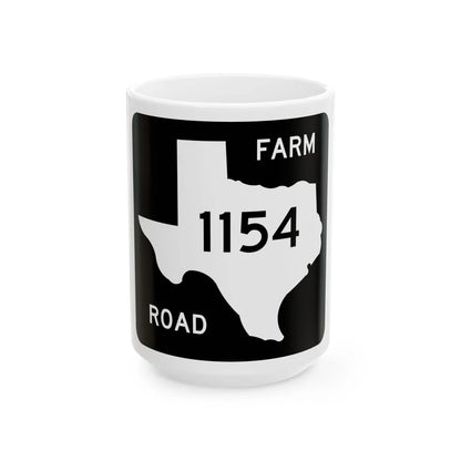 Texas FM 1154 (Texas) (Road Sign) White Coffee Mug 15oz - Go Mug Yourself
