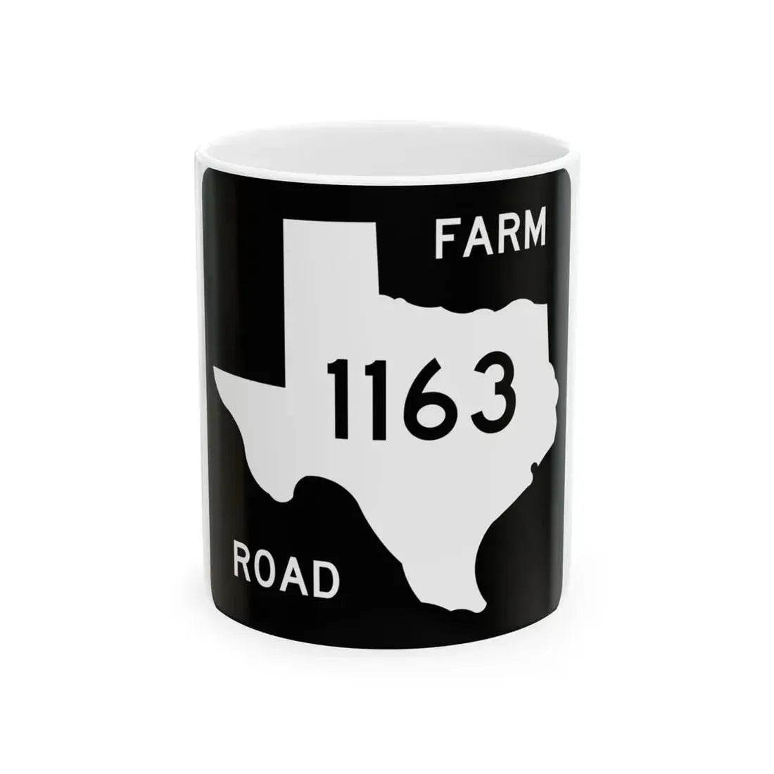 Texas FM 1163 (Texas) (Road Sign) White Coffee Mug 11oz - Go Mug Yourself