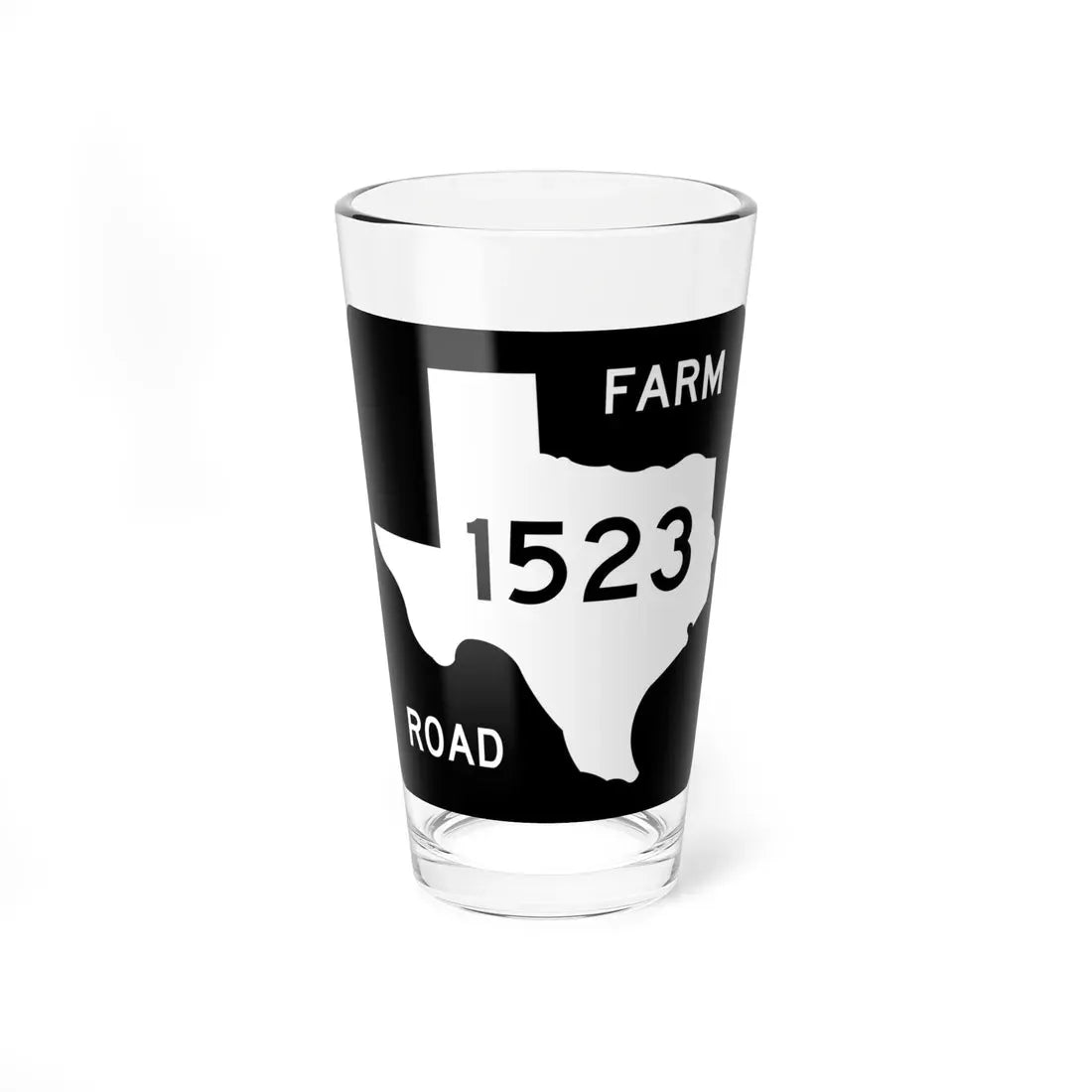 Texas FM 1523 (Texas) (Road Sign) Pint Glass 16oz 16oz - Go Mug Yourself