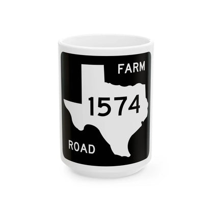 Texas FM 1574 (Texas) (Road Sign) White Coffee Mug 15oz - Go Mug Yourself