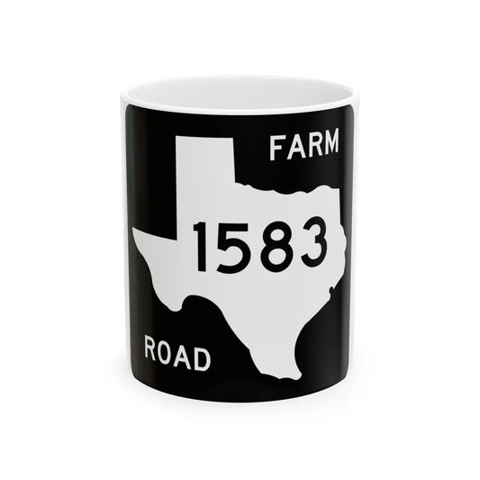 Texas FM 1583 (Texas) (Road Sign) White Coffee Mug 11oz - Go Mug Yourself