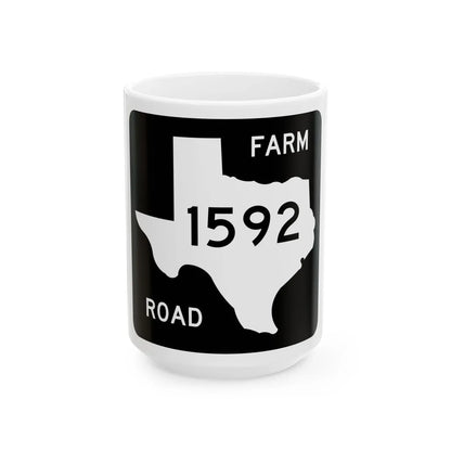 Texas FM 1592 (Texas) (Road Sign) White Coffee Mug 15oz - Go Mug Yourself