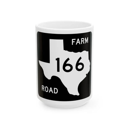 Texas FM 166 (Texas) (Road Sign) White Coffee Mug 15oz - Go Mug Yourself