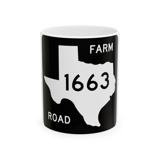 Texas FM 1663 (Texas) (Road Sign) White Coffee Mug 11oz - Go Mug Yourself