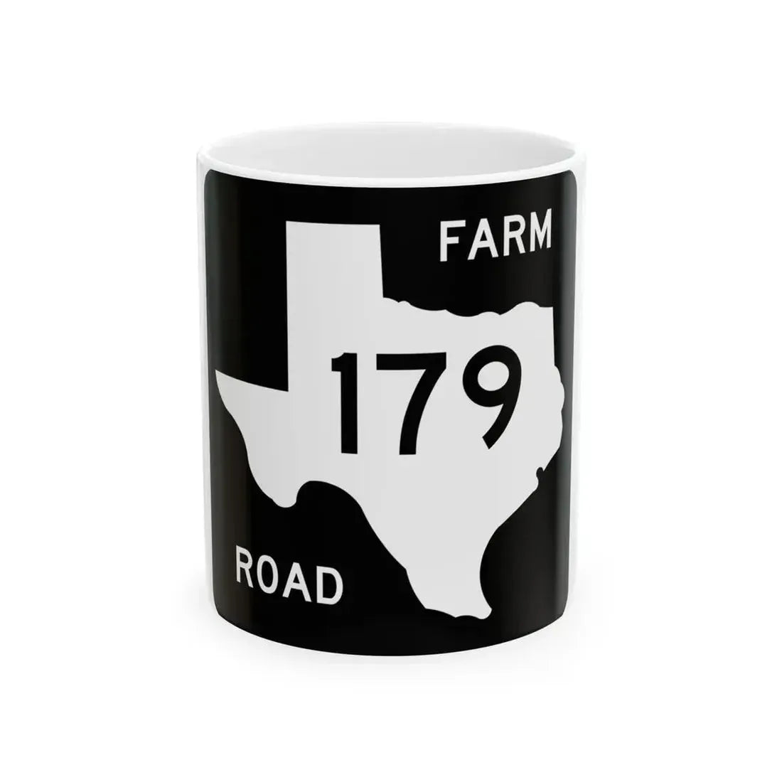 Texas FM 179 (Texas) (Road Sign) White Coffee Mug 11oz - Go Mug Yourself