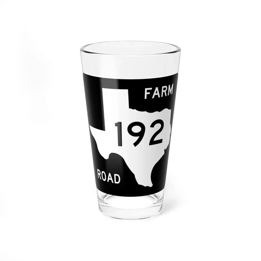 Texas FM 192 (Texas) (Road Sign) Pint Glass 16oz 16oz - Go Mug Yourself