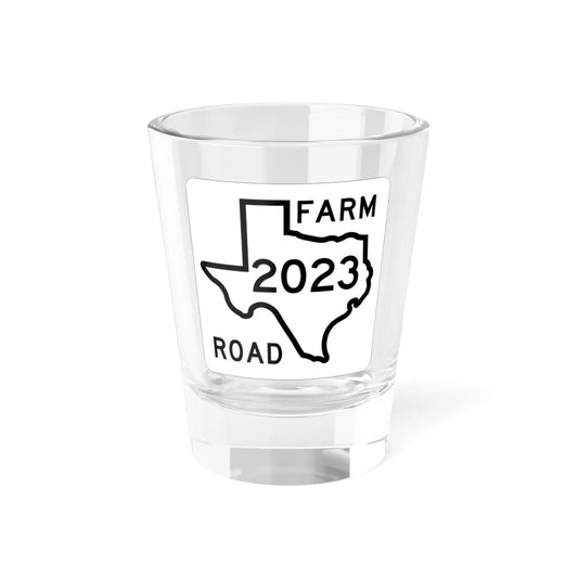 Texas FM 2023 1956 (Texas) (Road Sign) Shot Glass 1.5oz 1.5oz - Go Mug Yourself