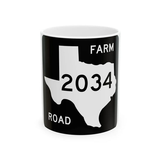 Texas FM 2034 (Texas) (Road Sign) White Coffee Mug 11oz - Go Mug Yourself