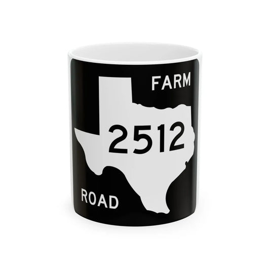 Texas FM 2512 (Texas) (Road Sign) White Coffee Mug 11oz - Go Mug Yourself