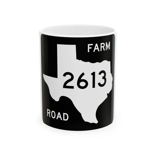 Texas FM 2613 (Texas) (Road Sign) White Coffee Mug 11oz - Go Mug Yourself