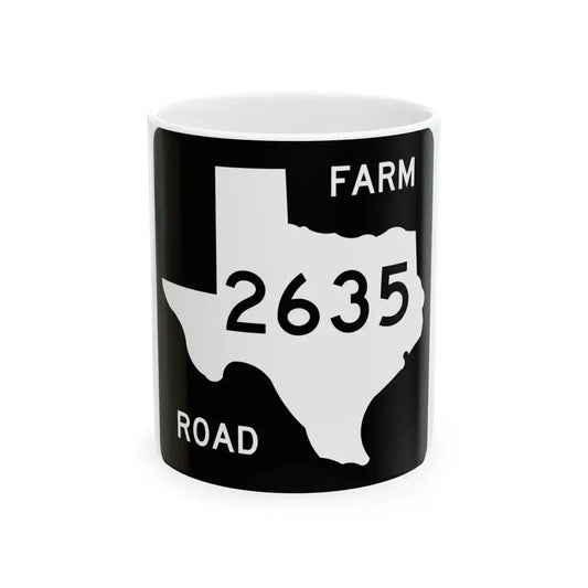 Texas FM 2635 (Texas) (Road Sign) White Coffee Mug 11oz - Go Mug Yourself