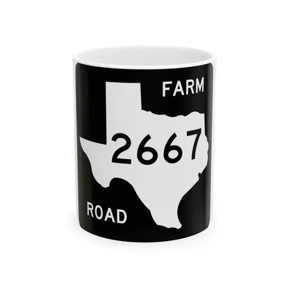 Texas FM 2667 (Texas) (Road Sign) White Coffee Mug 11oz - Go Mug Yourself