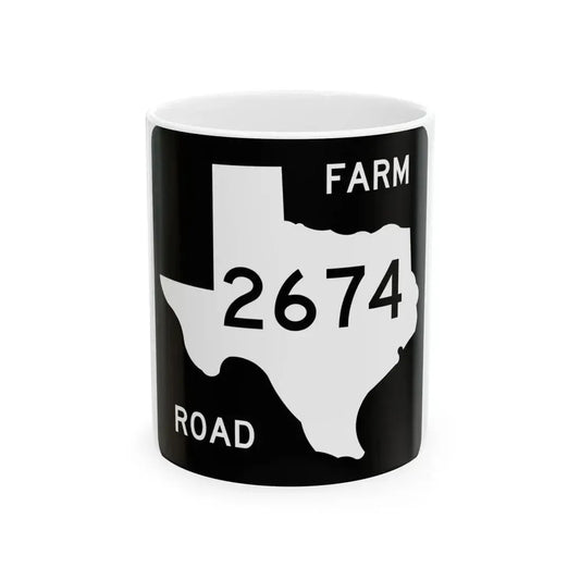 Texas FM 2674 (Texas) (Road Sign) White Coffee Mug 11oz - Go Mug Yourself
