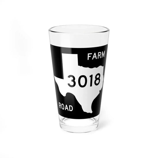 Texas FM 3018 (Texas) (Road Sign) Pint Glass 16oz 16oz - Go Mug Yourself