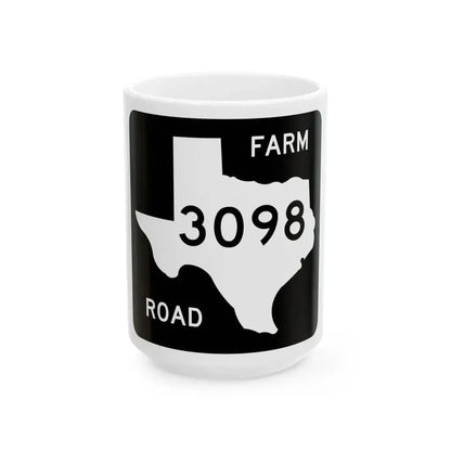 Texas FM 3098 (Texas) (Road Sign) White Coffee Mug 15oz - Go Mug Yourself