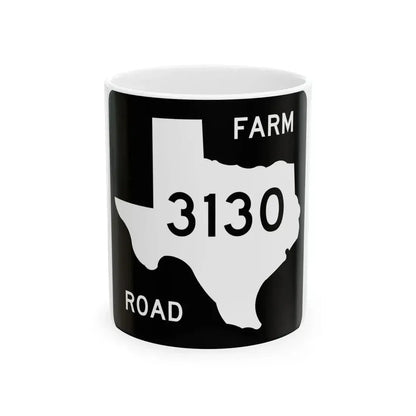 Texas FM 3130 (Texas) (Road Sign) White Coffee Mug 11oz - Go Mug Yourself