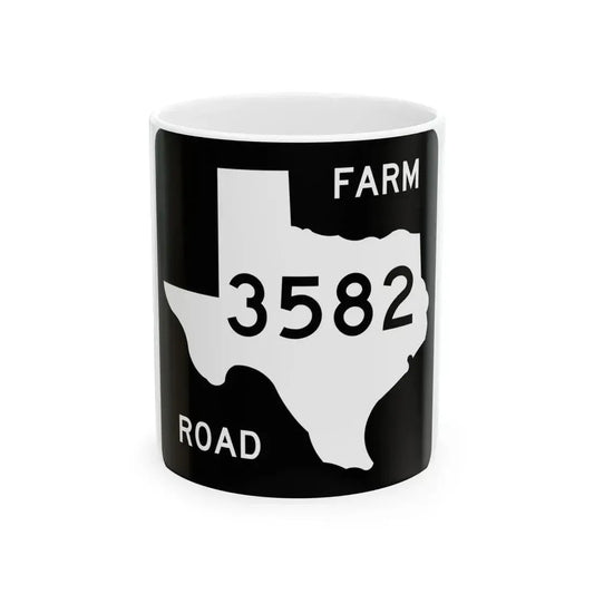 Texas FM 3582 (Texas) (Road Sign) White Coffee Mug 11oz - Go Mug Yourself