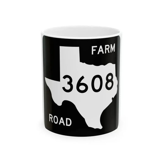 Texas FM 3608 (Texas) (Road Sign) White Coffee Mug 11oz - Go Mug Yourself