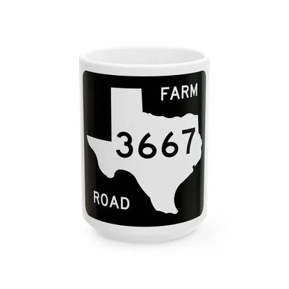Texas FM 3667 (Texas) (Road Sign) White Coffee Mug 15oz - Go Mug Yourself