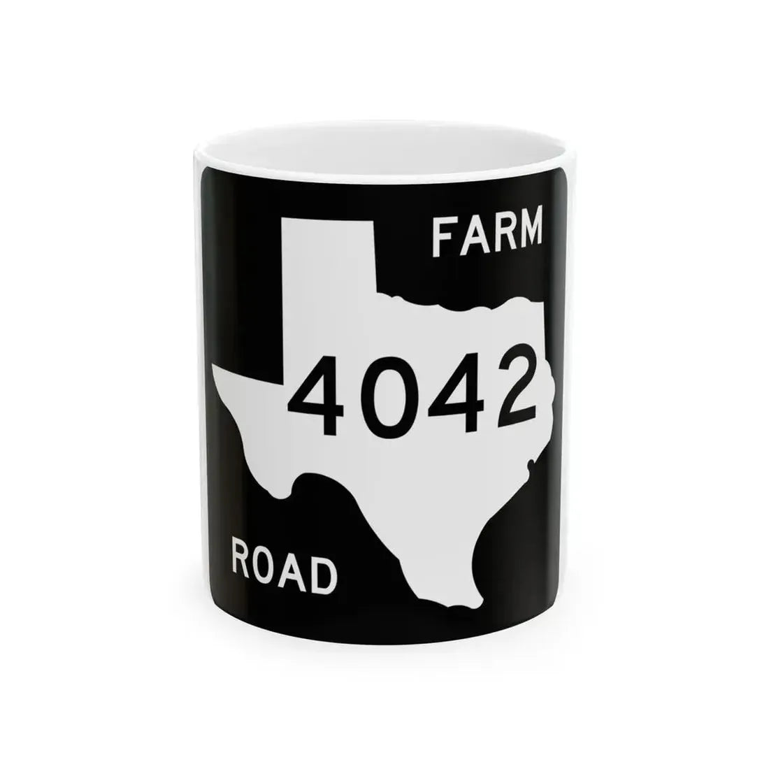 Texas FM 4042 (Texas) (Road Sign) White Coffee Mug 11oz - Go Mug Yourself