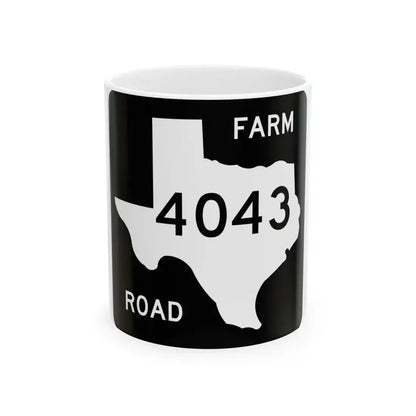 Texas FM 4043 (Texas) (Road Sign) White Coffee Mug 11oz - Go Mug Yourself