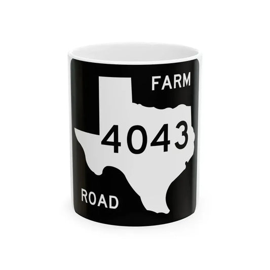 Texas FM 4043 (Texas) (Road Sign) White Coffee Mug 11oz - Go Mug Yourself