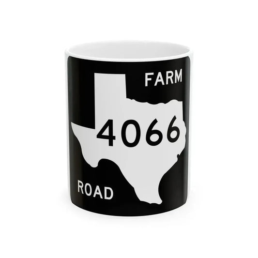 Texas FM 4066 (Texas) (Road Sign) White Coffee Mug 11oz - Go Mug Yourself