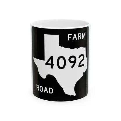 Texas FM 4092 (Texas) (Road Sign) White Coffee Mug 11oz - Go Mug Yourself