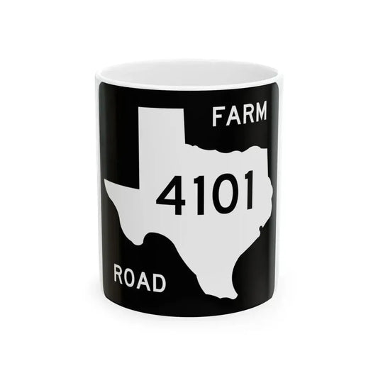 Texas FM 4101 (Texas) (Road Sign) White Coffee Mug 11oz - Go Mug Yourself