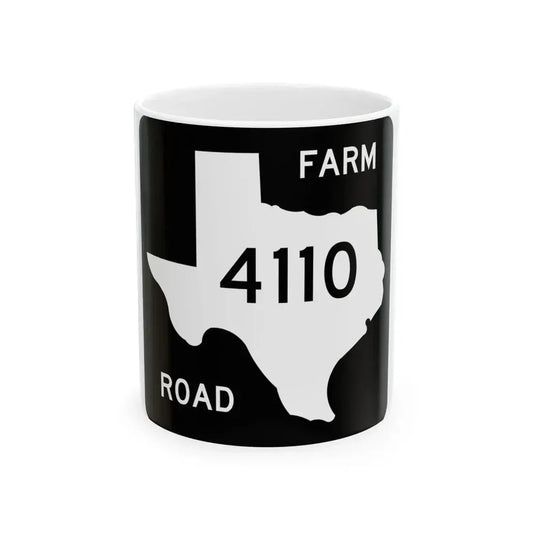 Texas FM 4110 (Texas) (Road Sign) White Coffee Mug 11oz - Go Mug Yourself