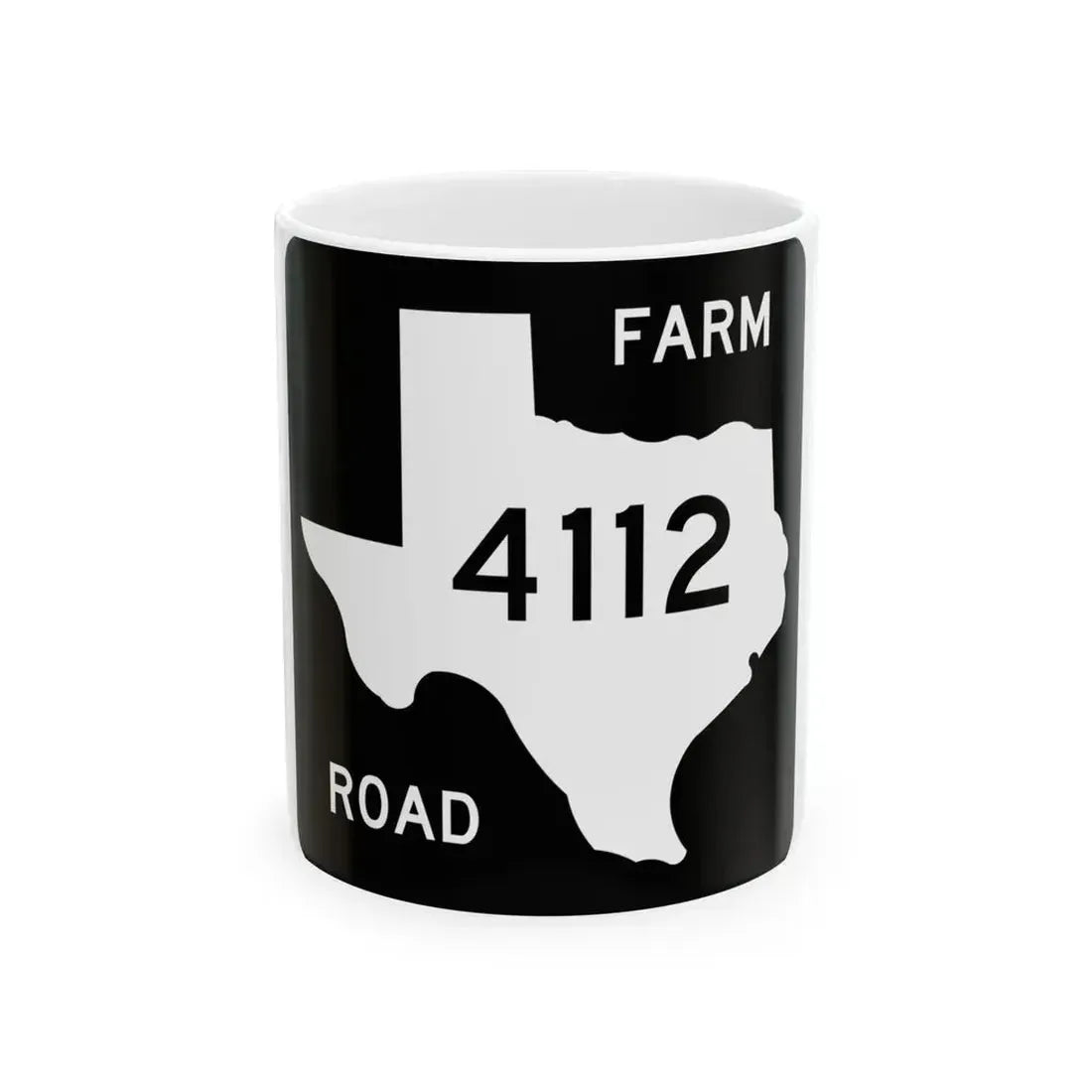 Texas FM 4112 (Texas) (Road Sign) White Coffee Mug 11oz - Go Mug Yourself