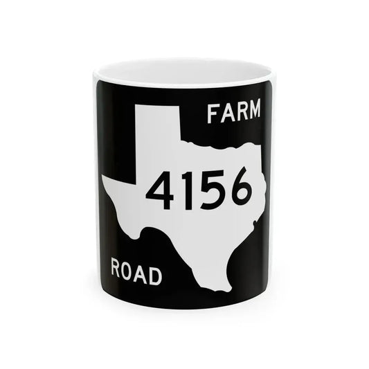 Texas FM 4156 (Texas) (Road Sign) White Coffee Mug 11oz - Go Mug Yourself
