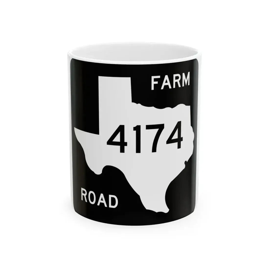 Texas FM 4174 (Texas) (Road Sign) White Coffee Mug 11oz - Go Mug Yourself