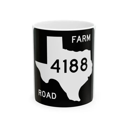 Texas FM 4188 (Texas) (Road Sign) White Coffee Mug 11oz - Go Mug Yourself