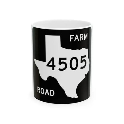 Texas FM 4505 (Texas) (Road Sign) White Coffee Mug 11oz - Go Mug Yourself
