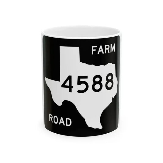 Texas FM 4588 (Texas) (Road Sign) White Coffee Mug 11oz - Go Mug Yourself