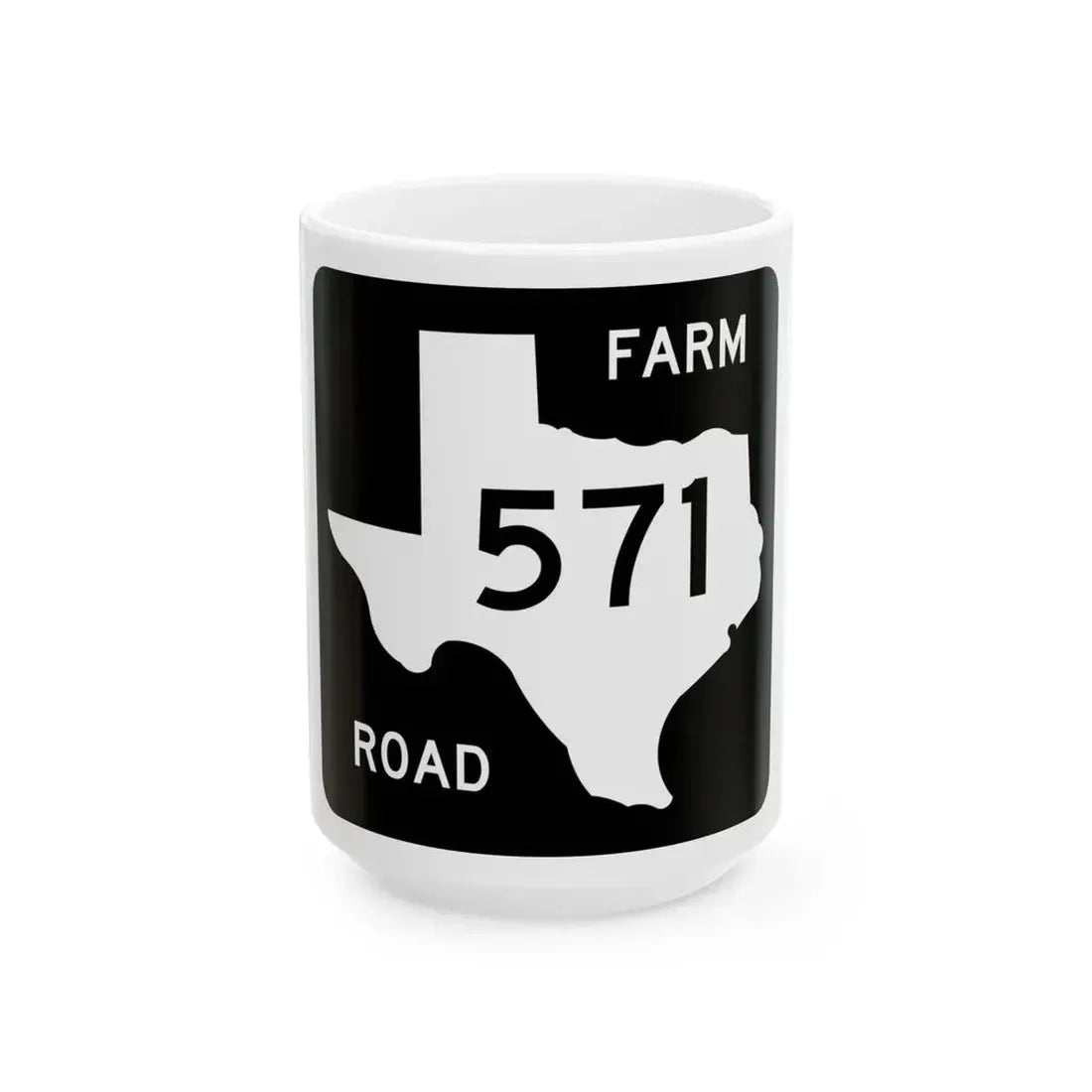 Texas FM 571 (Texas) (Road Sign) White Coffee Mug 15oz - Go Mug Yourself
