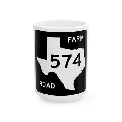 Texas FM 574 (Texas) (Road Sign) White Coffee Mug 15oz - Go Mug Yourself