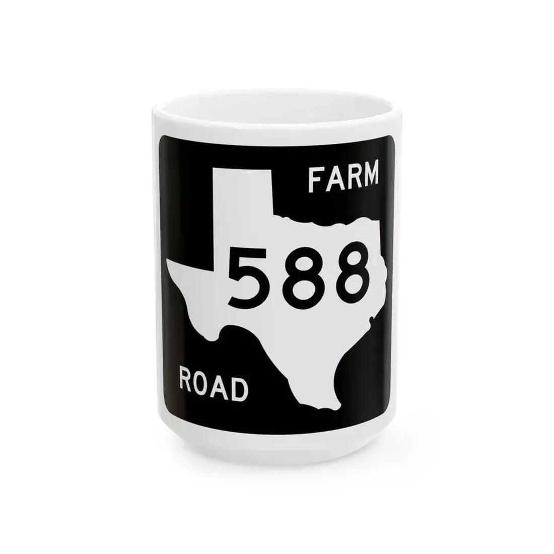 Texas FM 588 (Texas) (Road Sign) White Coffee Mug 15oz - Go Mug Yourself