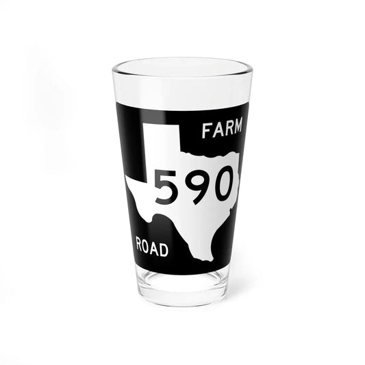 Texas FM 590 (Texas) (Road Sign) Pint Glass 16oz 16oz - Go Mug Yourself
