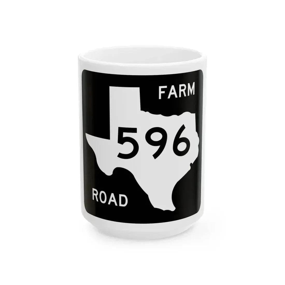 Texas FM 596 (Texas) (Road Sign) White Coffee Mug 15oz - Go Mug Yourself