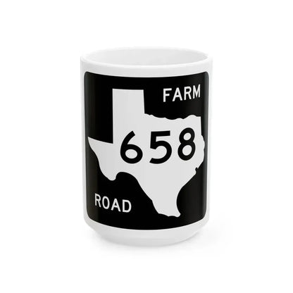 Texas FM 658 (Texas) (Road Sign) White Coffee Mug 15oz - Go Mug Yourself