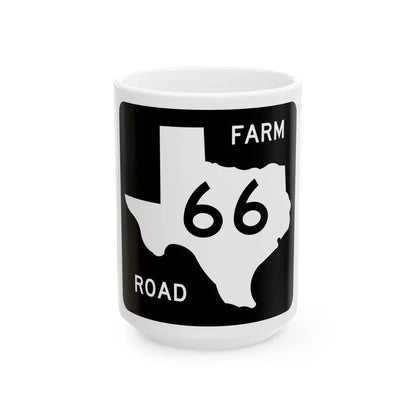 Texas FM 66 (Texas) (Road Sign) White Coffee Mug 15oz - Go Mug Yourself