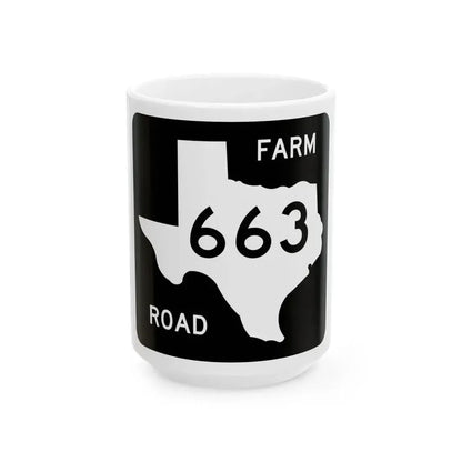 Texas FM 663 (Texas) (Road Sign) White Coffee Mug 15oz - Go Mug Yourself