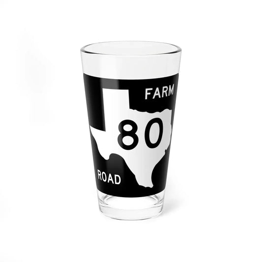 Texas FM 80 (Texas) (Road Sign) Pint Glass 16oz 16oz - Go Mug Yourself