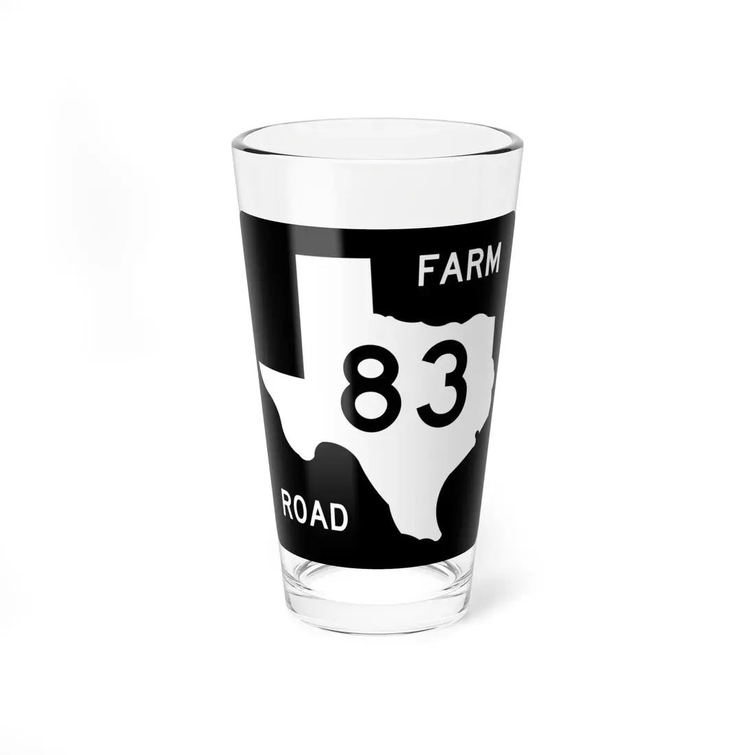 Texas FM 83 (Texas) (Road Sign) Pint Glass 16oz 16oz - Go Mug Yourself