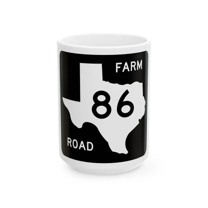 Texas FM 86 (Texas) (Road Sign) White Coffee Mug 15oz - Go Mug Yourself
