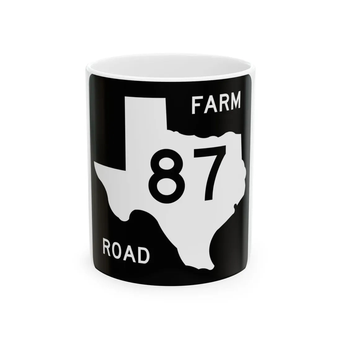 Texas FM 87 (Texas) (Road Sign) White Coffee Mug 11oz - Go Mug Yourself
