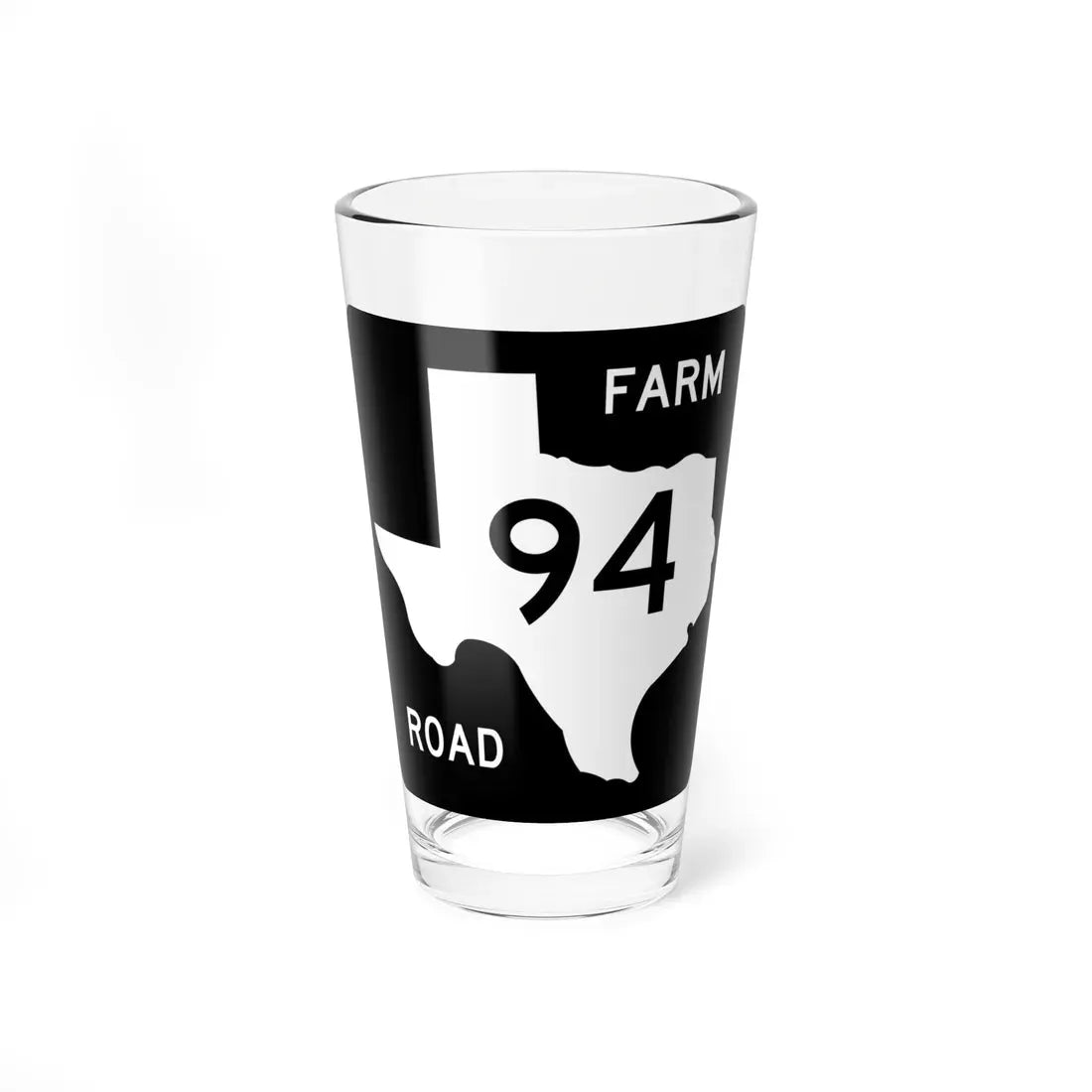 Texas FM 94 (Texas) (Road Sign) Pint Glass 16oz 16oz - Go Mug Yourself